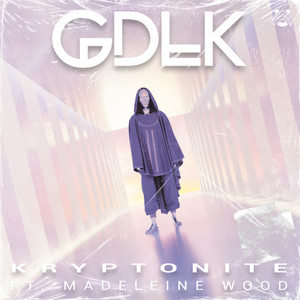 Kryptonite(feat. Madeleine Wood)