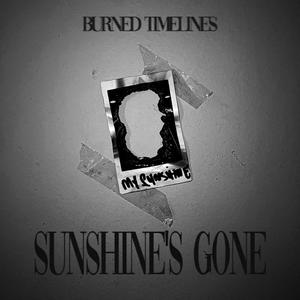 SUNSHINE'S GONE (feat. Kianna Faith)