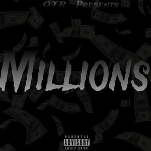 Millions (Explicit)