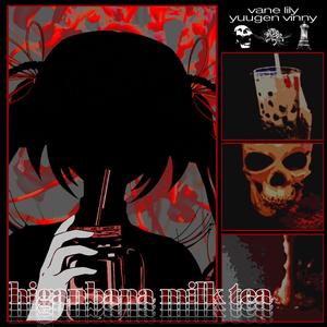 Higanbana Milk Tea (feat. Yuugen Vinny) (Metal Remix|Explicit)