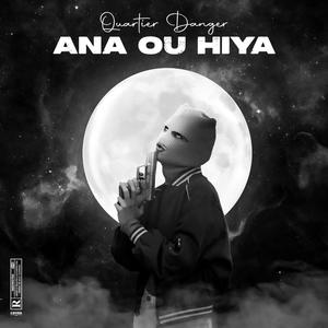 ANA OU HIYA