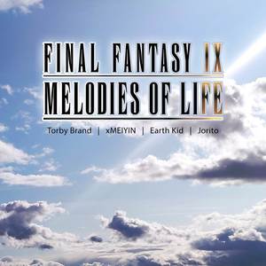 Melodies of Life (From "Final Fantasy IX")