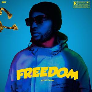Freedom (Explicit)