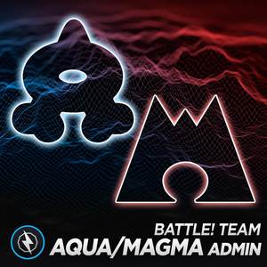 Battle! Team Aqua/Magma Admin