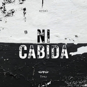 Ni Cabida (Original)