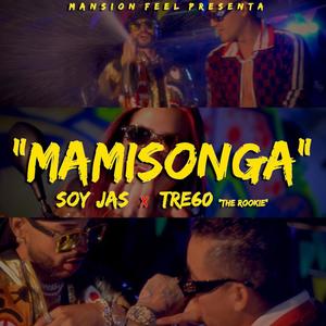 MAMISONGA (feat. Tre60 