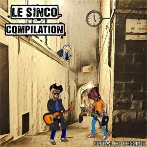 Le Sinco (Compilation) [Explicit]