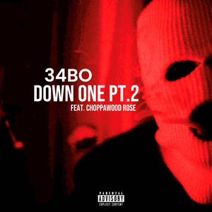 DOWN 2 (feat. Choppawood rose) (Explicit)