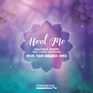 Heal Me(feat. Carol McGowan) (Nick Van Gelder Remix)