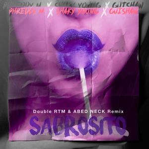 SABROSITO(feat. Shaky Young & Guishaw) (Double RTM & ABED NECK Remix Radio Version|Explicit)