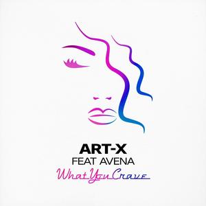 What You Crave(feat. Avena) (Extended Version)
