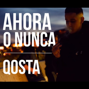 Ahora o Nunca (Explicit)