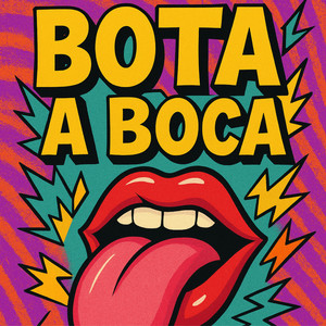 Bota a Boca (Explicit)