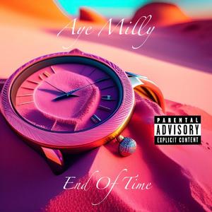 End Of Time (Explicit)