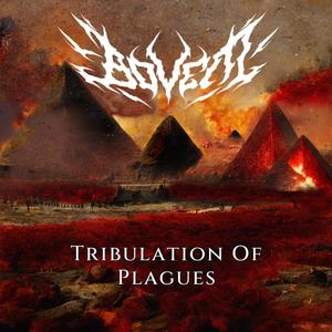 Tribulation Of Plagues (Explicit)