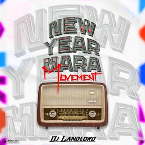 New Year Mara Mixtape (Explicit)