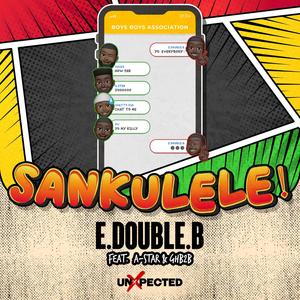 Sankulele(feat. A-Star & GHB2B)