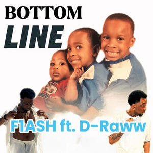 Bottom Line (feat. D-Raww) (Explicit)