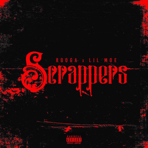 Scrappers (Explicit)