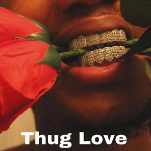 Thug Love (Explicit)