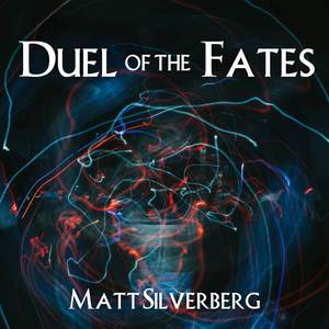 Duel of the Fates (from "Star Wars Episode I - The Phantom Menace")