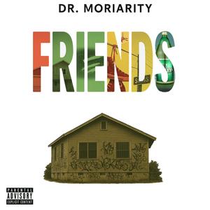 Friends (Explicit)