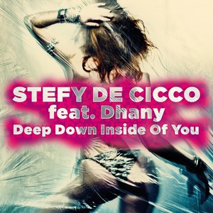 Deep Down Inside of You (Elegance Extended Mix)