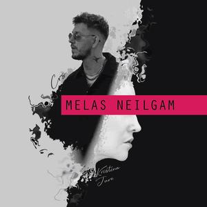 Melas neilgam (feat. Crs)