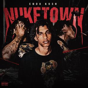 NUKETOWN (Explicit)