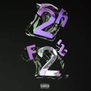 Freestyle 2 (Explicit)