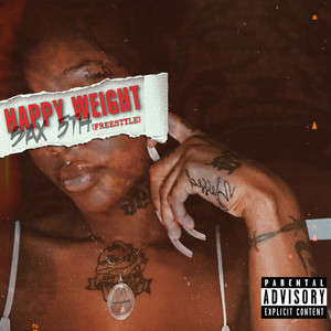 Happy Weight Sax 5th(Freestyle) (Explicit)