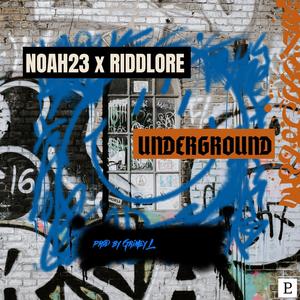 Underground (feat. Riddlore & GRIMEY L) [Explicit]