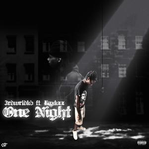 One Night (feat. raxkzz) (Explicit)