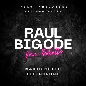 Raul Bigode (Eletrofunk) (Acoustic) [Explicit]