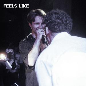 FEELS LIKE (Explicit)