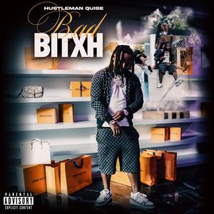 Bad Bitxh (Explicit)