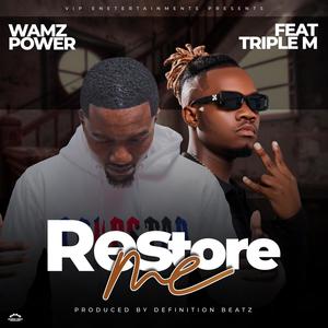 Restore Me (feat. Triple M Zambia)