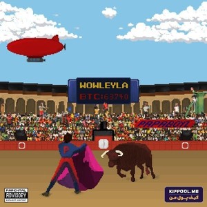 Wowleyla (Explicit)
