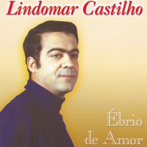Ébrio de Amor: Sucessos