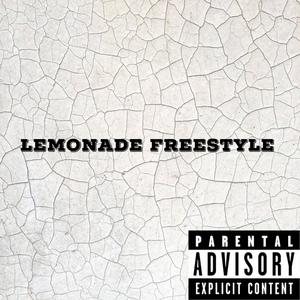 Lemonade (freestyle) (Explicit)