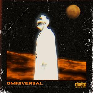 Omniversal (feat. Shinkie Maz) (Explicit)