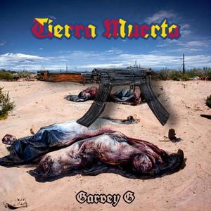 Tierra Muerta (Explicit)