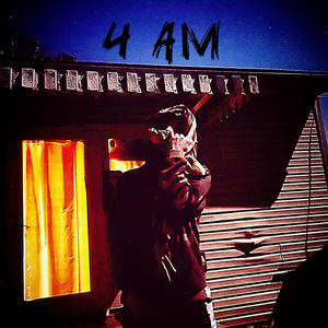 4 AM EP (Explicit)