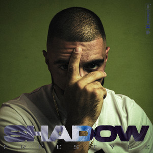 Shadow Freestyle (Explicit)