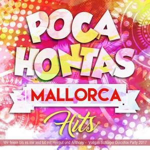 Pocahontas Mallorca Hits - Wir feiern bis es mir leid tut mit Helmut und Anthony - Vollgas Schlager