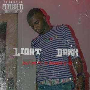 Light 2 Dark (feat. BJ DoubleR & 5K)