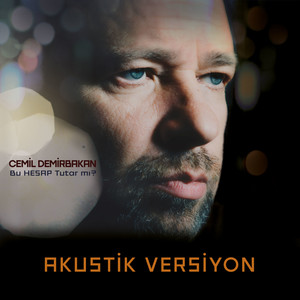 Bu Hesap Tutar mı ? (Akustik)