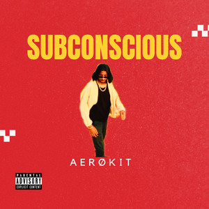 Subconscious (Explicit)