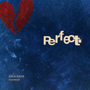 Perfect (Explicit)