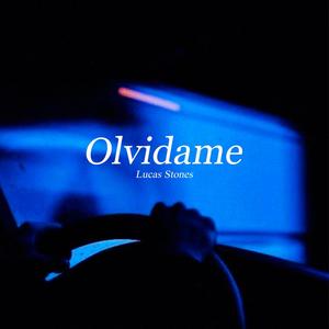 Olvidame (Explicit)